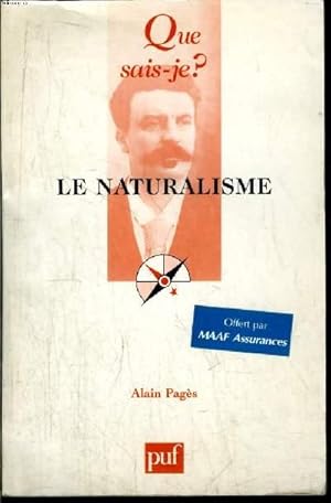 Bild des Verkufers fr Que sais-je? N 604 Le naturalisme zum Verkauf von Le-Livre
