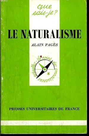 Bild des Verkufers fr Que sais-je? N 604 Le naturalisme zum Verkauf von Le-Livre
