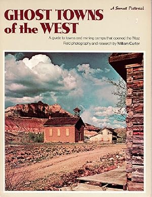 Ghost Towns of the West