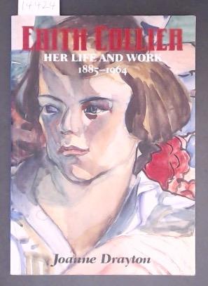 Seller image for Edith Collier Her Life and Work 1885-1964 for sale by Marcus Campbell Art Books