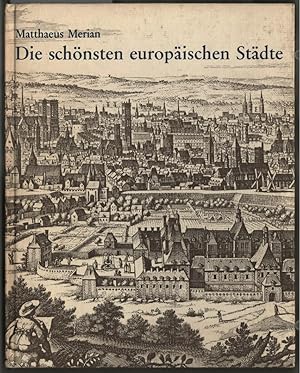 Imagen del vendedor de Die schnsten europischen Stdte : Aus der Archontologia cosmica und den Topographien. Mit einer Einleitung von Friedrich Schnack. a la venta por Ralf Bnschen