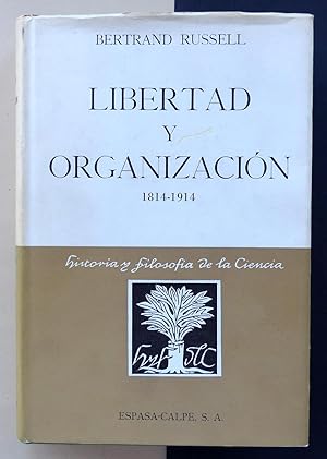 Libertad y organización 1814-1914