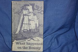 What Happened on the Bounty ?