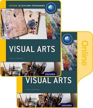 Seller image for IB Visual Arts Print and Online Course Book Pack: Oxford IB Diploma Programme (Book & Merchandise) for sale by Grand Eagle Retail