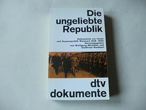 Seller image for Die ungeliebte Republik. Dokumente for sale by Ottmar Mller
