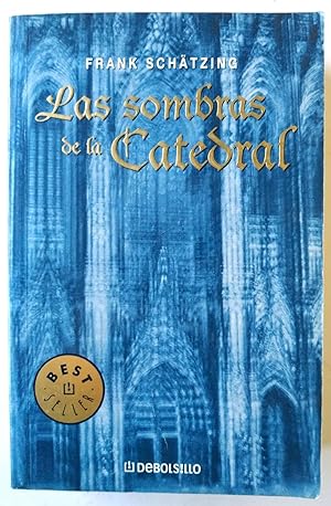 Imagen del vendedor de Las sombras de la catedral a la venta por Librería Salvalibros Express