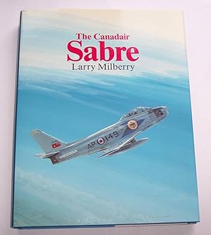 Seller image for The Canadair Sabre for sale by Riverwash Books (IOBA)