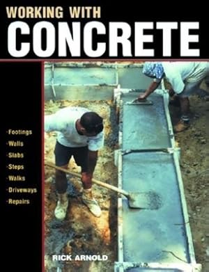 Immagine del venditore per Working with Concrete (Paperback or Softback) venduto da BargainBookStores