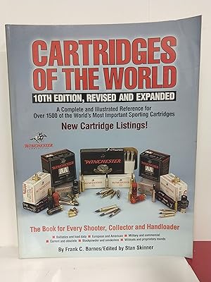 Seller image for Cartridges of the World: 10th Edition, Revised and Expanded for sale by Fleur Fine Books