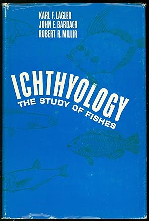 Image du vendeur pour Ichthyology mis en vente par Eureka Books