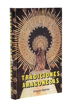 Bild des Verkufers fr TRADICIONES ARAGONESAS zum Verkauf von Librera Monogatari