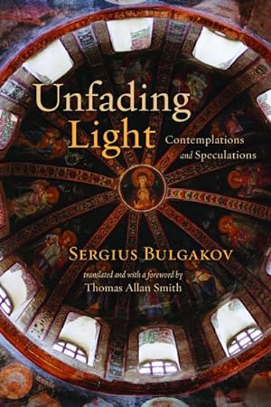 Immagine del venditore per Unfading Light : Contemplations and Speculations venduto da GreatBookPrices