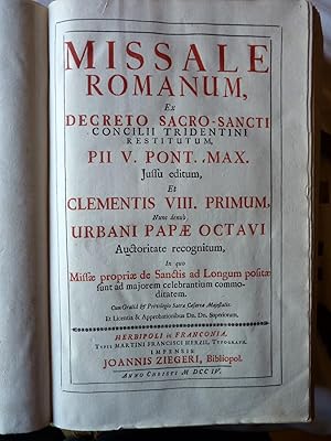 Seller image for Missale Romanum Ex Decreto Sacro-Sancti : Concilii Tridentini Restitutum, : PII V. Pont. Max. Jussu editum, Et Clementis VIII. Primm, : Nunc denu Urbani Papae Octavi. for sale by Superbbooks