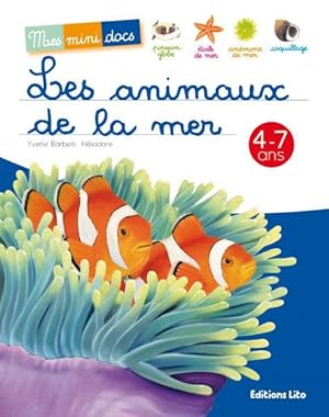 Imagen del vendedor de Les animaux de la mer a la venta por Chapitre.com : livres et presse ancienne