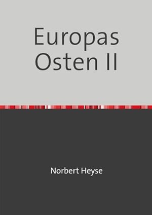 Seller image for Europas Osten II for sale by Rheinberg-Buch Andreas Meier eK