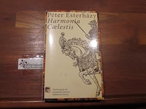 Imagen del vendedor de Harmonia Caelestis. Pter Esterhzy. Aus dem Ungar. von Terzia Mora / BvT ; 114 a la venta por Antiquariat im Kaiserviertel | Wimbauer Buchversand