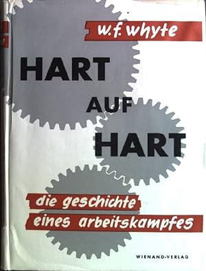 Bild des Verkufers fr Hart auf hart: Die Geschichte eines Arbeitskampfes. zum Verkauf von books4less (Versandantiquariat Petra Gros GmbH & Co. KG)