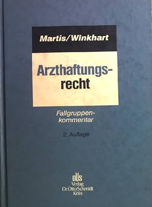 Seller image for Arzthaftungsrecht : Fallgruppenkommentar. for sale by books4less (Versandantiquariat Petra Gros GmbH & Co. KG)