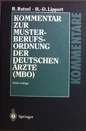 Imagen del vendedor de Kommentar zur Musterberufsordnung der deutschen rzte (MBO). a la venta por books4less (Versandantiquariat Petra Gros GmbH & Co. KG)