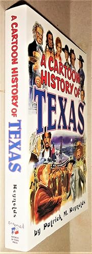 Seller image for A Cartoon History of Texas for sale by DogStar Books