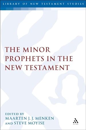 Bild des Verkufers fr Minor Prophets in the New Testament zum Verkauf von GreatBookPrices