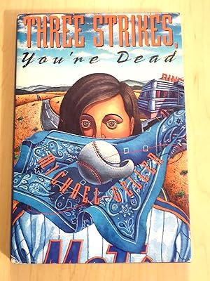 Seller image for Three Strikes, You're Dead (Thomas Dunne Book) for sale by Bradley Ross Books