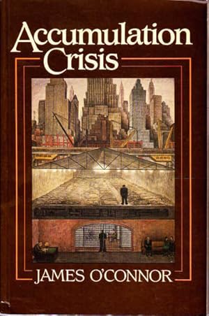 Seller image for Accumulation Crisis for sale by Goulds Book Arcade, Sydney