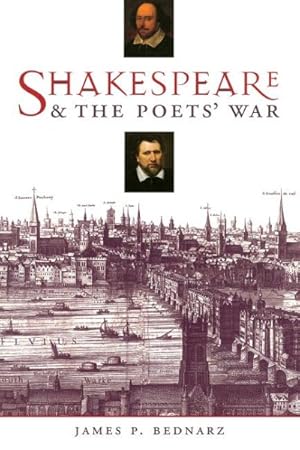 Imagen del vendedor de Shakespeare & the Poets' War a la venta por GreatBookPrices