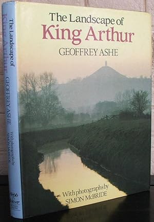 Seller image for The Landscape Of King Arthur for sale by The Wild Muse