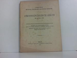 Astronomisch-Geodätische Arbeiten im Jahre 1876 Instruction für die Längenbestimmungen des Geodät...