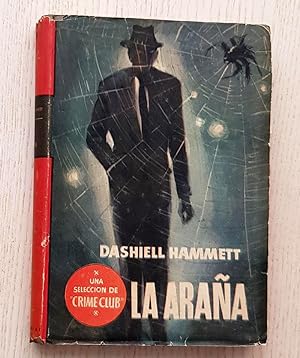 LA ARAÑA. (1ª Edición, 1953)