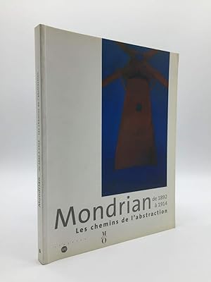 Seller image for Mondrian de 1892  1914: Les chemins de l'abstraction for sale by Holt Art Books