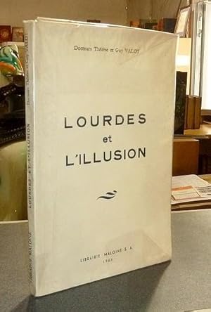 Lourdes et l'illusion