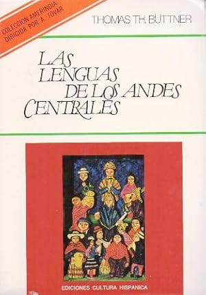 Imagen del vendedor de LAS LENGUAS DE LOS ANDES CENTRALES. a la venta por Librera Raimundo