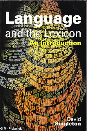 Language and the Lexicon: An Introduction