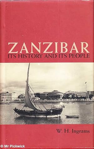 Image du vendeur pour Zanzibar: It's History and It's People mis en vente par Mr Pickwick's Fine Old Books