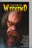 Seller image for Tales From The Weekend (signed by various) for sale by COLD TONNAGE BOOKS