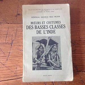 Moeurs et coutumes des basses classes de l ' INDE.