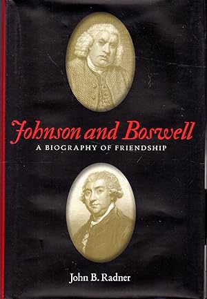 Image du vendeur pour Johnson and Boswell: A Biography of Friendship mis en vente par Dorley House Books, Inc.