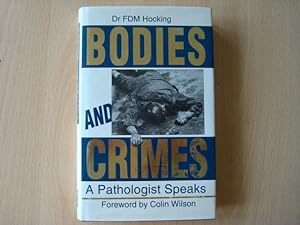 Seller image for Bodies and Crimes: A Pathologist Speaks for sale by The Book Tree