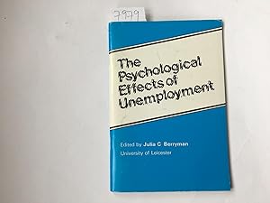 Seller image for The Psychological effects of unemployment for sale by Book Souk