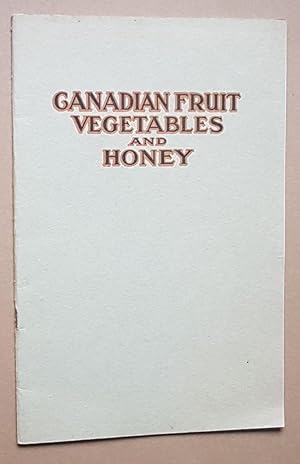 Canadian Fruit, Vegetables and Honey