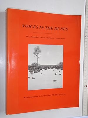 Voices in the Dunes: The Tangerine Dream Worldwide Discography