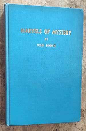 Marvels of Mystery: A Professional Magician's Textbook of Conjuring Masterpieces