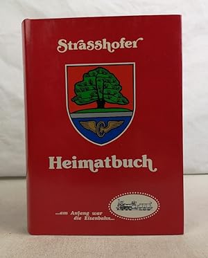 Strasshofer Heimatbuch . am Anfang war die Eisenbahn.
