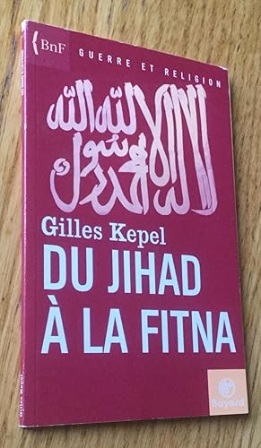 Du jihad à la fitna