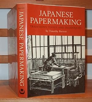 Japanese Papermaking Traditions, Tools, and Techniques