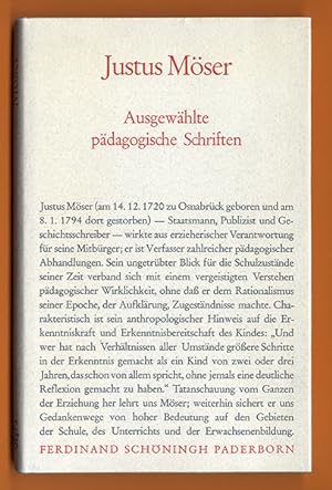 Bild des Verkufers fr Justus Mser, Ausgewhlte pdagogische Schriften. zum Verkauf von Antiquariat an der Linie 3