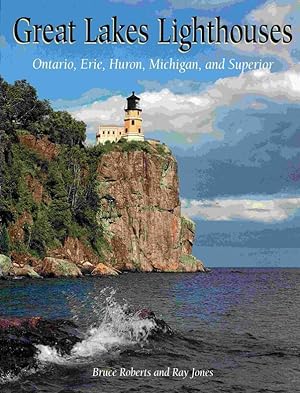 Bild des Verkufers fr Great Lakes Lighthouses - Ontario to Superior. zum Verkauf von Antiquariat Bernhardt