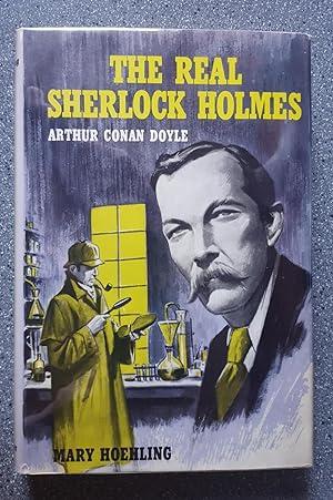 Seller image for The Real Sherlock Holmes: Arthur Conan Doyle for sale by Books on the Square
